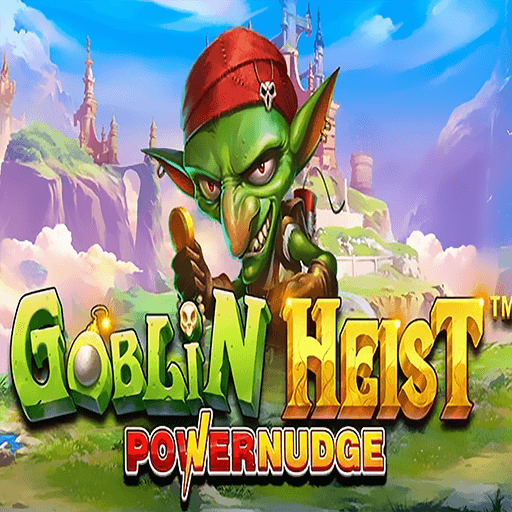 รีวิวเกม Goblin Heist Powernudge